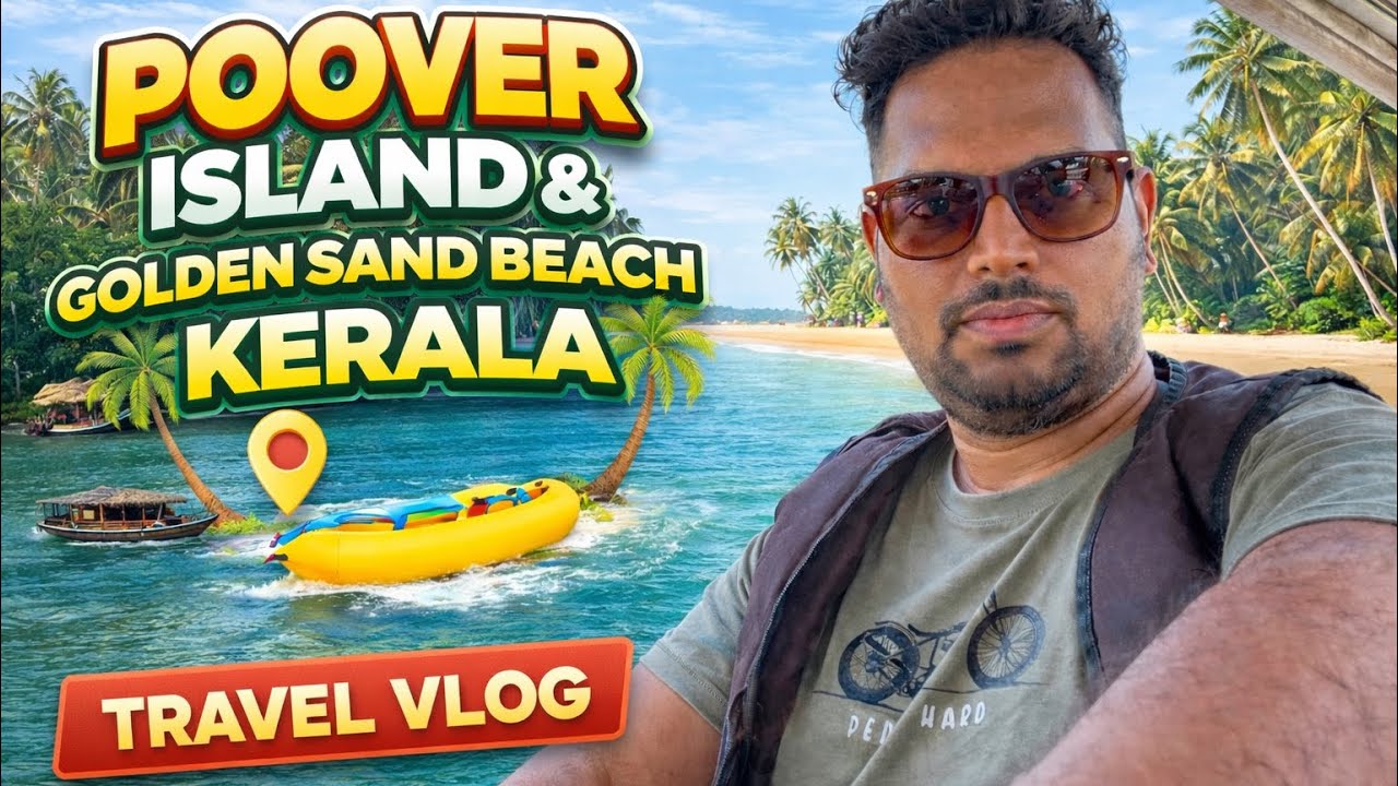 Exploring Poovar Island & Golden Sand Beach | Kerala’s Secret Heaven 🏝️Day3