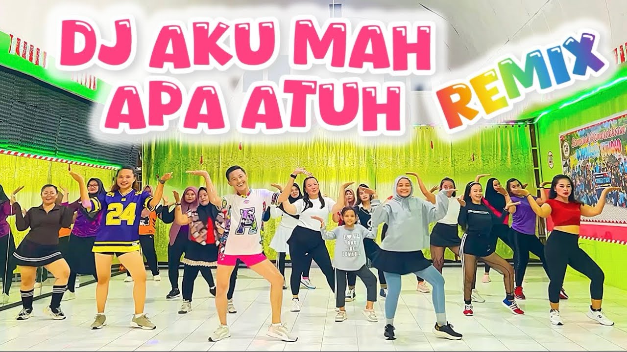 DJ AKU MAH APA ATUH REMIX BREAKBEAT | ZUMBA FITNESS | SENAM KREASI DANGDUT TERBARU | TIKTOK 2026