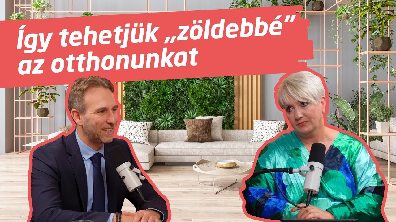 Fenntarthatóság az otthonunkban: ezekre érdemes figyelni | Otthontervezők 4. évad 5. rész