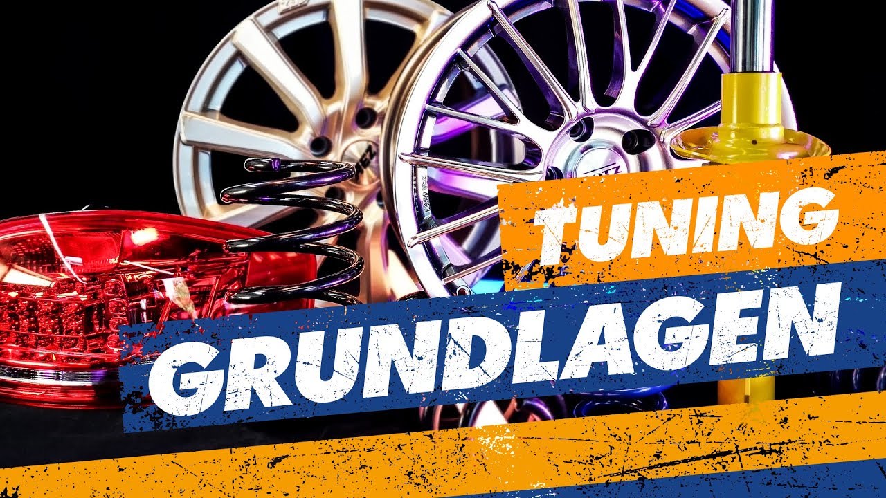 Tuning - Erste Schritte / Grundlagen