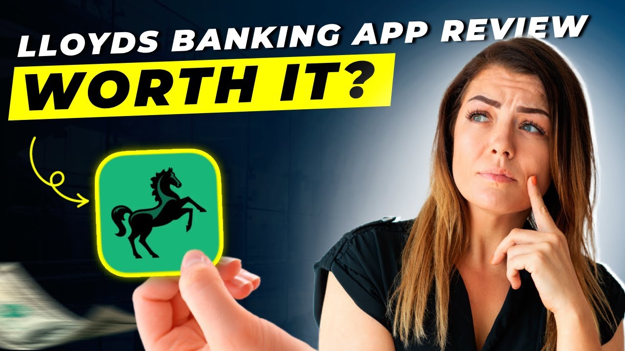 Lloyds Banking App Review 2025 | Pros and Cons &ndash; Honest & Unbiased