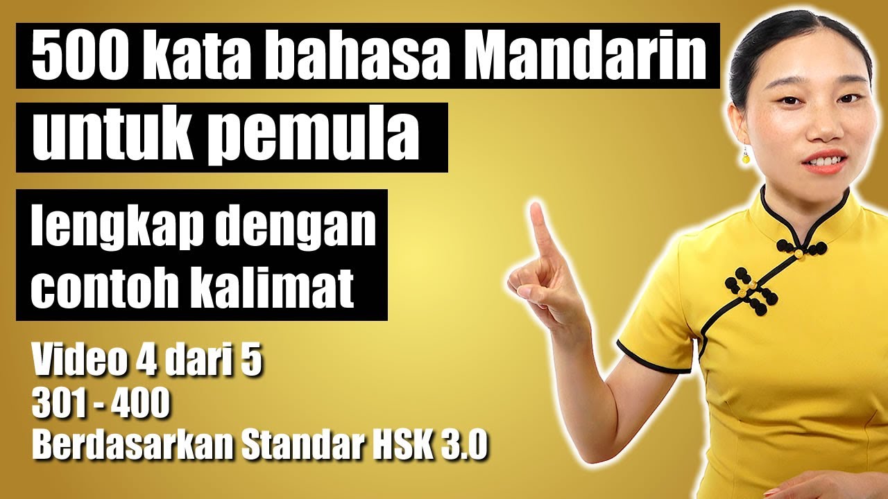 500 kata bahasa Mandarin untuk pemula, lengkap dengan contoh kalimat - Video 4 dari 5 - Pemula Cina