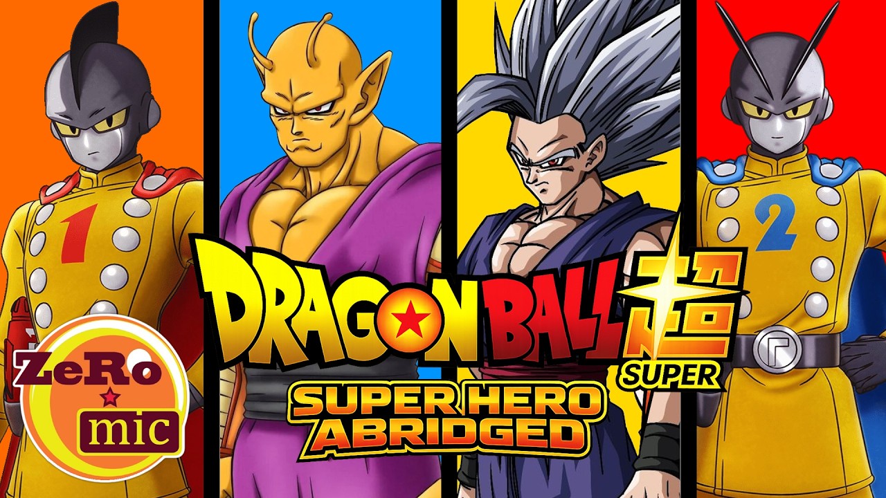 Dragon Ball Super: Super Hero Abridged | 12° Anniversario ZeroMic