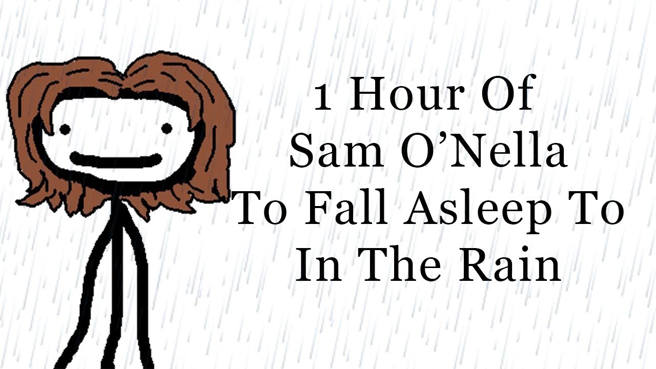 1 hour of sam o'nella to fall asleep to in the Rain (no ads, intro/outros)