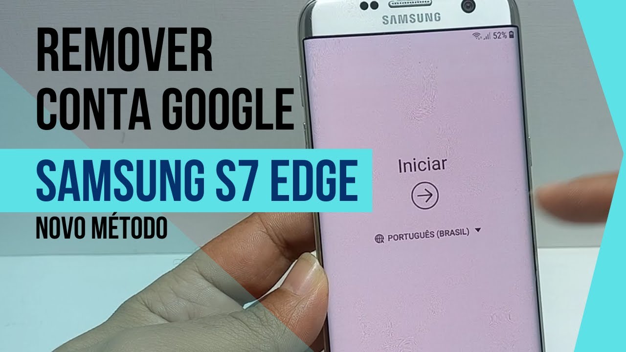Remover conta google Samsung S6, S7, S7 Edge, Desbloquear Samsung S7 edge