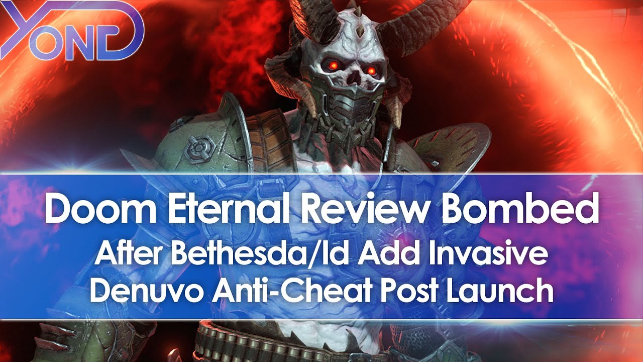 Doom Eternal Review Bombed After Bethesda/Id Add Invasive Denuvo Anti-Cheat Post Launch
