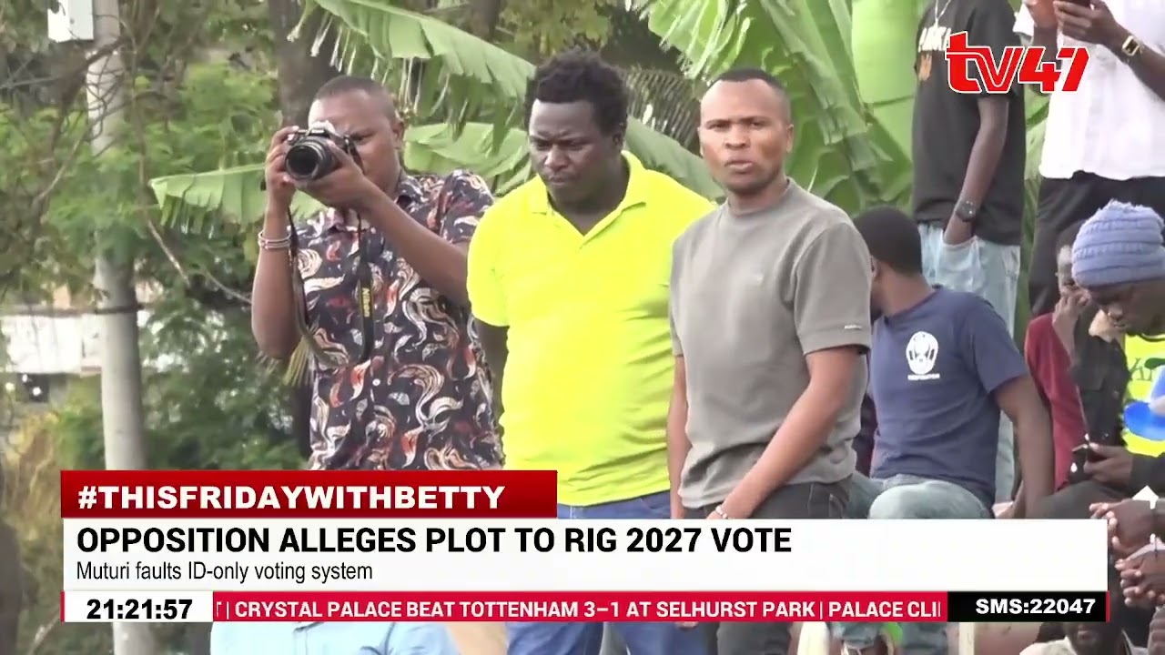 Kenya 2027 elections in doubt | Opposition raises alarm over rigging