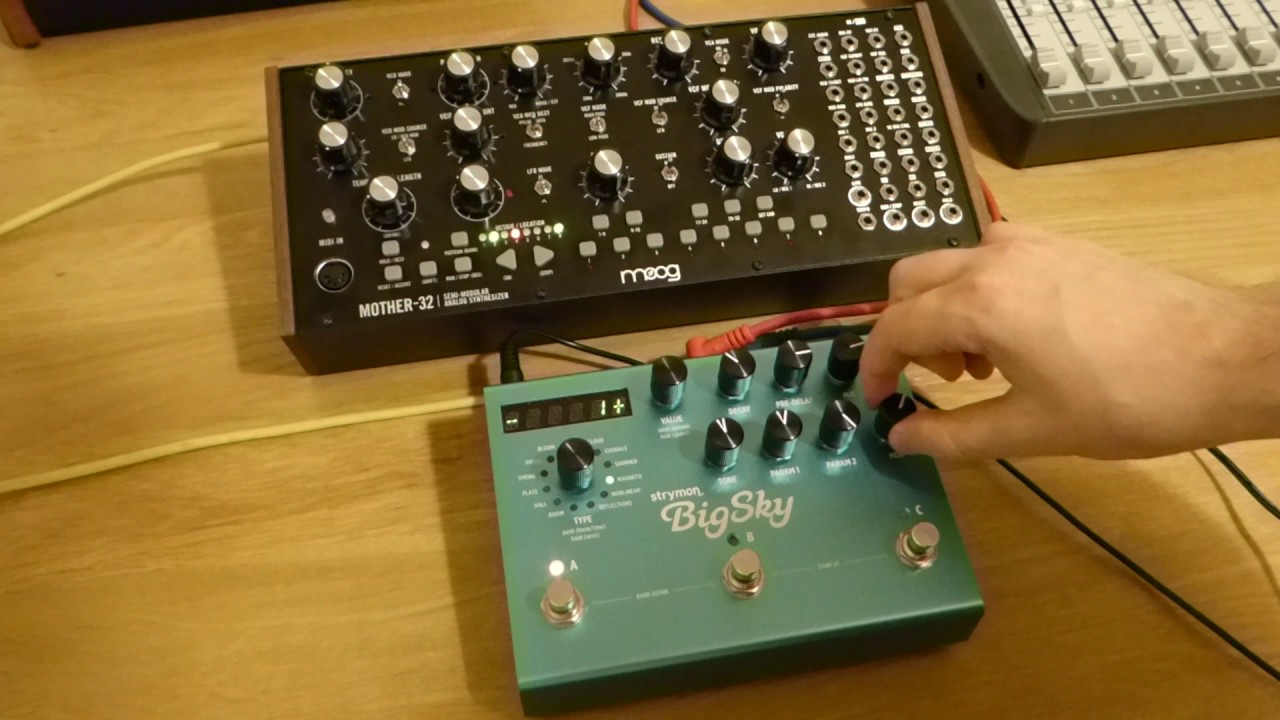 Moog Mother 32 & Strymon Big Sky