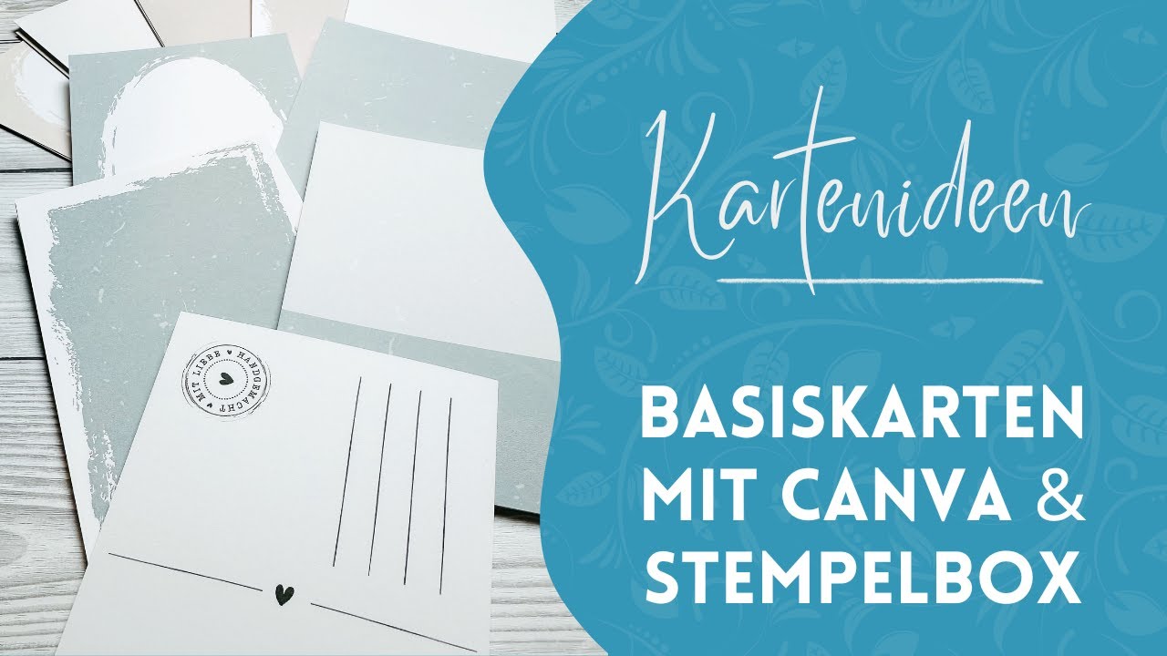 Karten mit Canva gestalten & Aufbewahrungsbox basteln