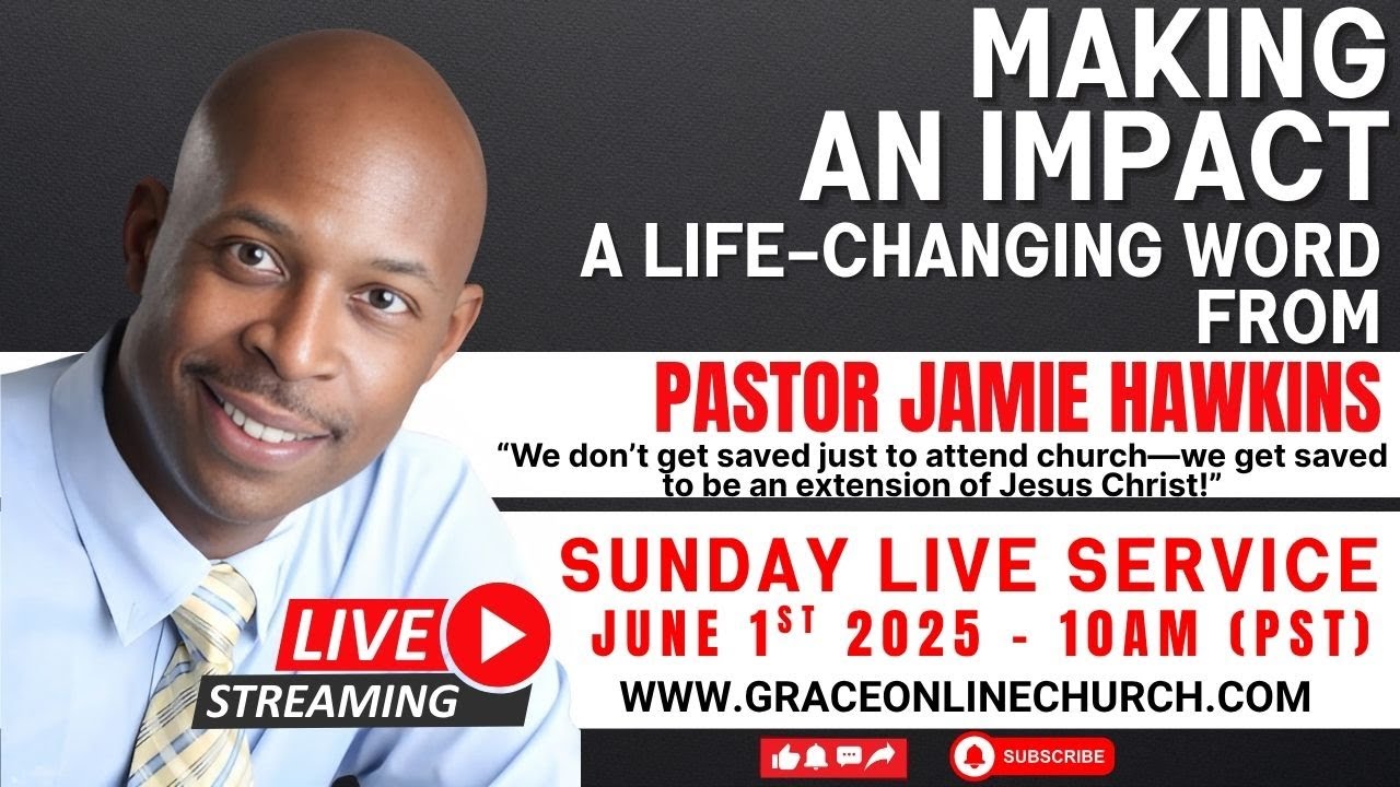 Grace Online Church | Pastor Jamie Hawkins | 