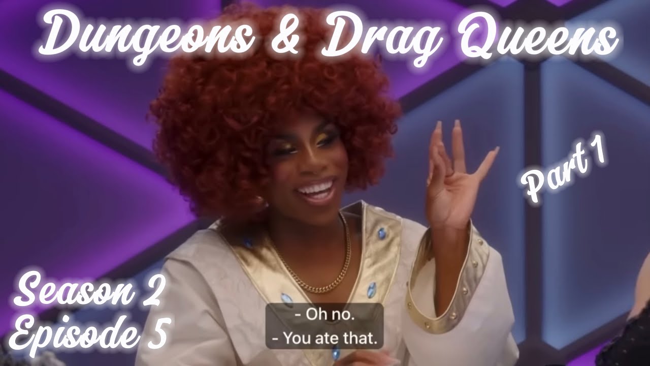 Dungeons & Drag Queens S2E5 (Part 1/2) funny moments