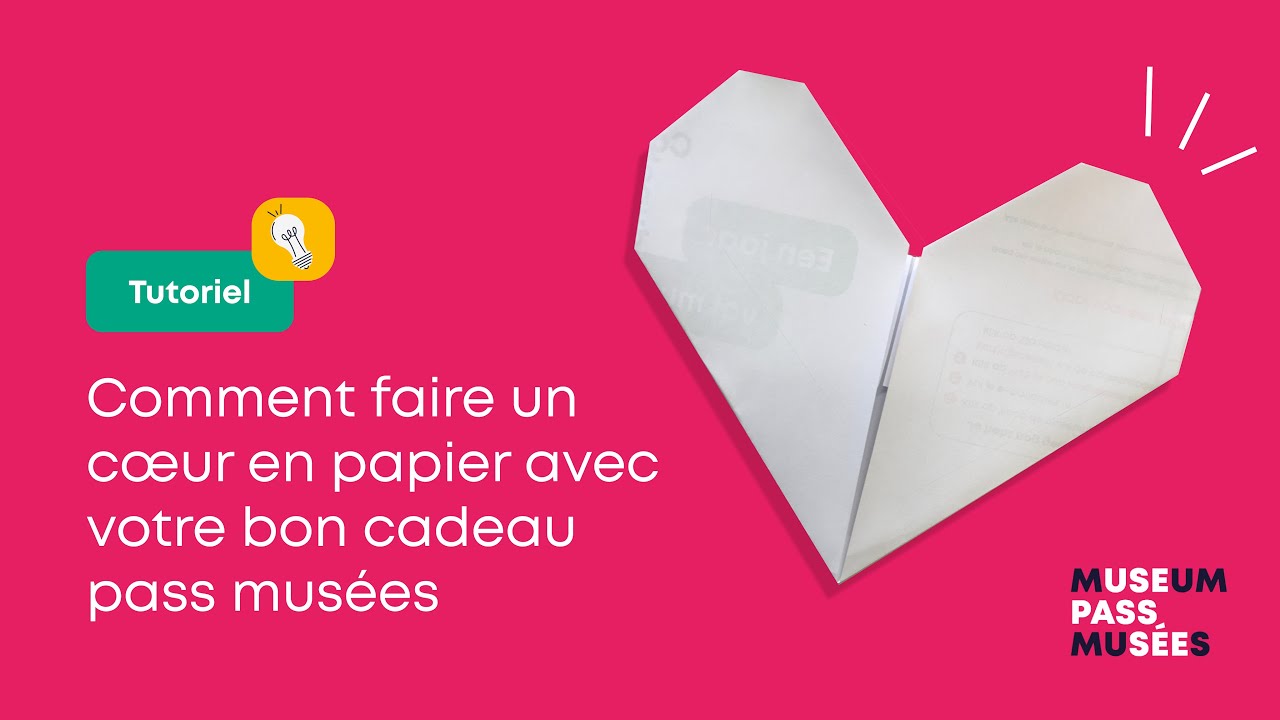 Faire un cœur en papier avec votre bon cadeau pass musées