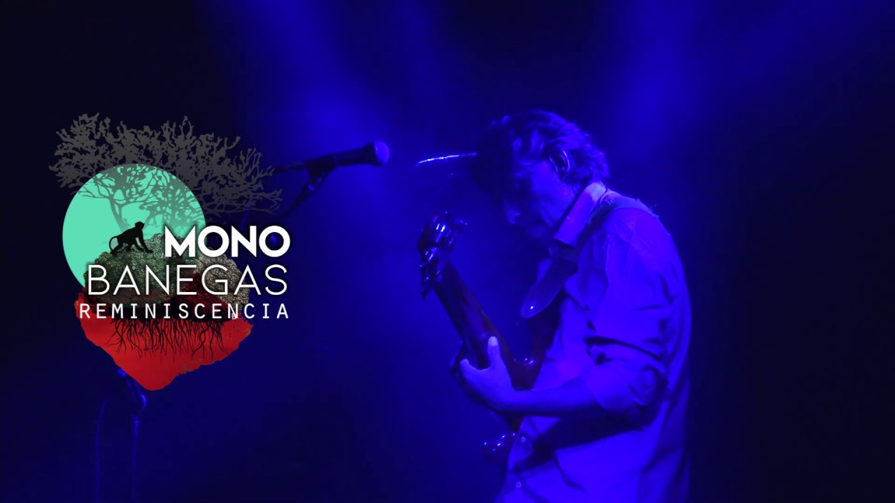 Mono Banegas - Una Historia en vivo en La Salamanca 2020 -  REMINISCENCIA