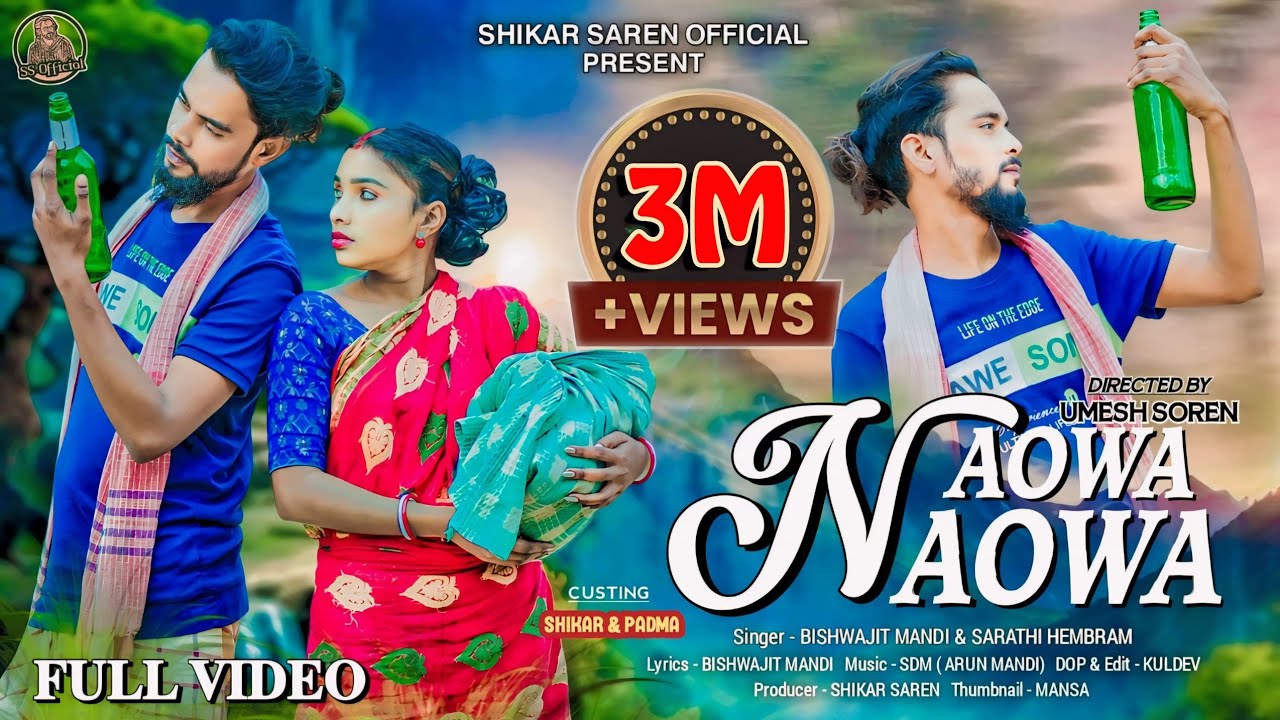 NAOWA NAOWA (Full Video) | New Santali Video Song 2024 | Biswajit & Sarathi Hembram | Shikar & Padma