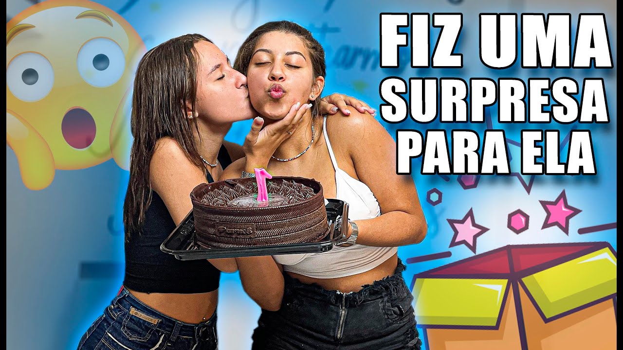 FIZ UMA SURPRESA DE ANIVERSÁRIO PARA MINHA MELHOR AMIGA
