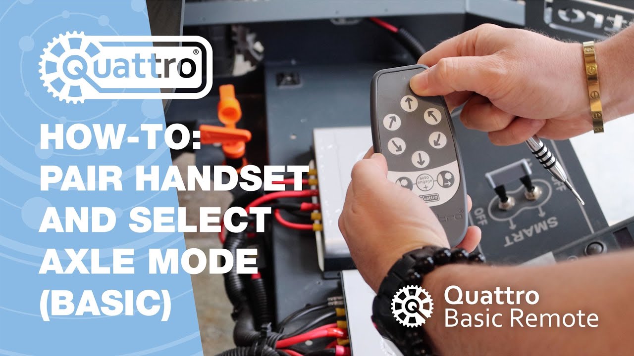 How-to: Pair Quattro Basic Handset and Select Axle Mode (Quattro Motor Mover Troubleshooting)