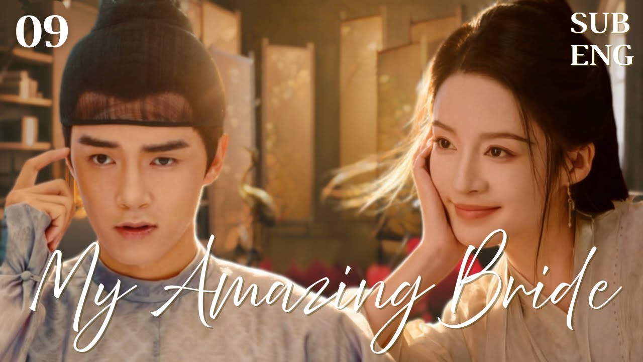 【ENGSUB】EP-9- My Amazing Bride -极品新娘 |Li Qin, Jin Shijia #liqin #jinshijia  #cdrama  #full