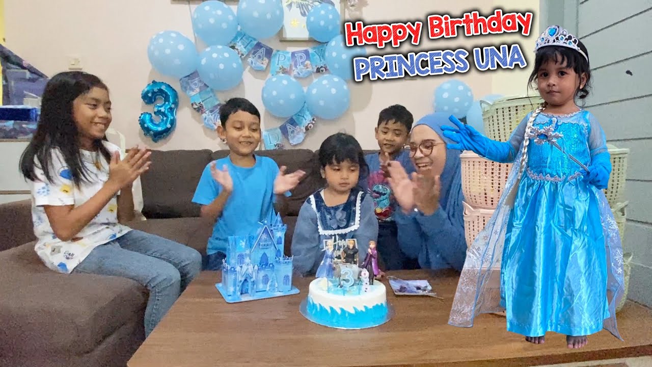 Princess UNA Ulang Tahun Berubah Jadi Princess ELSA