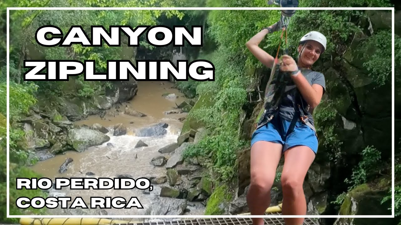 Canyon Zip Lining At Rio Perdido: Costa Rica's Amazing Adventure!