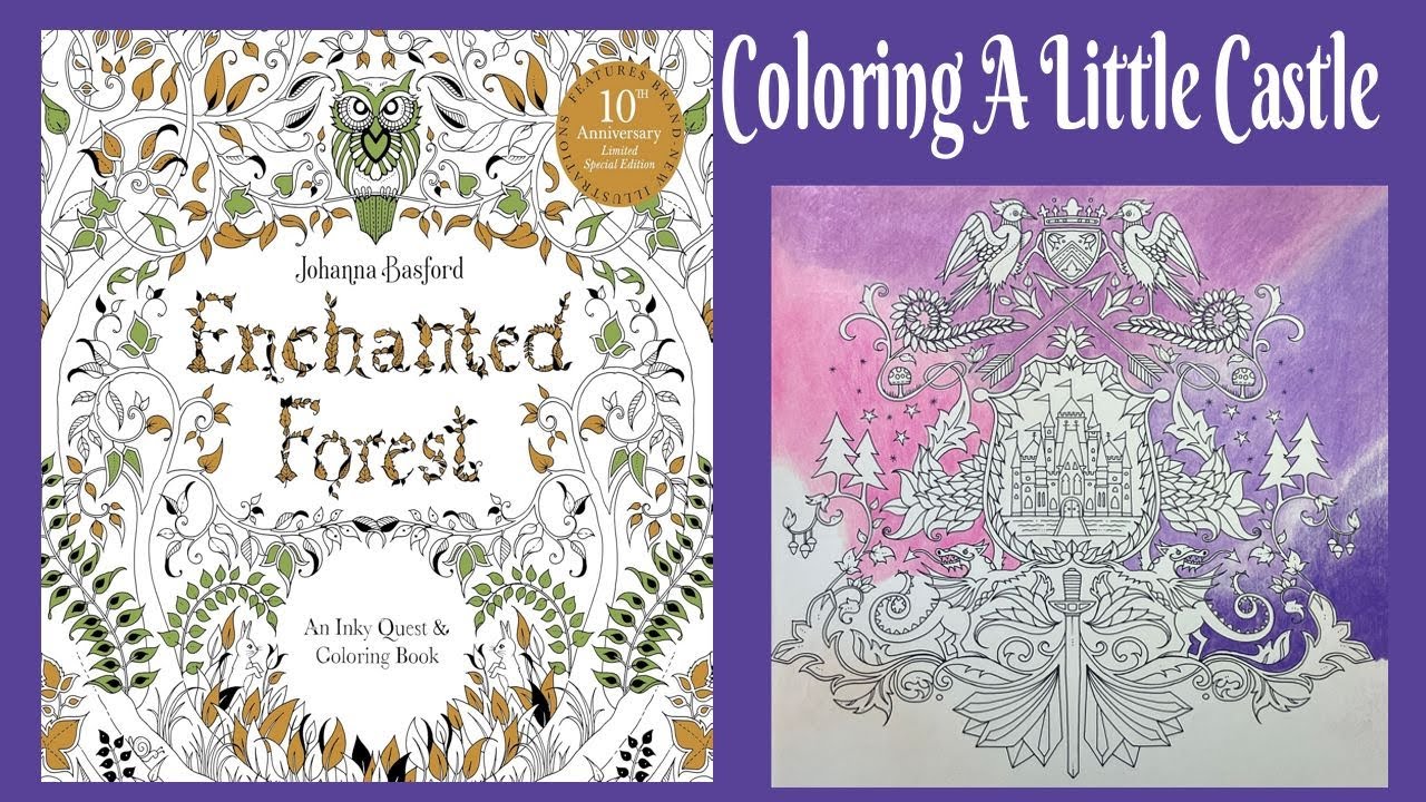 Coloring a Little Castle from Johanna Basford's Enchanted Forest Part 2 of 3