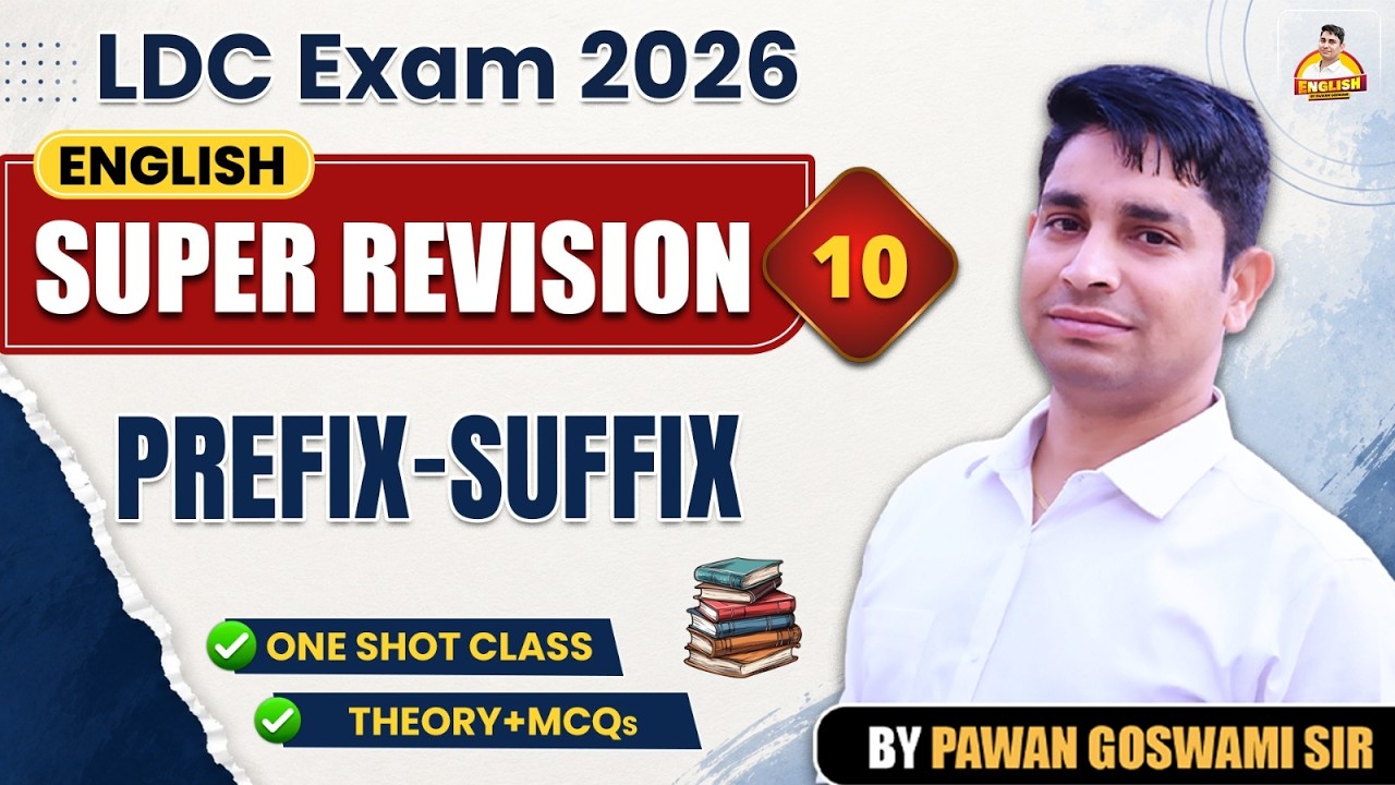 LDC English Super Revision #10 | Prefix Suffix Tricks + MCQs | By Pawan Goswami