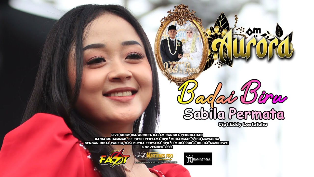 BADAI BIRU - SABILA PERMATA - AURORA LIVE KELAPA GADING RAMAYANA AUDIO