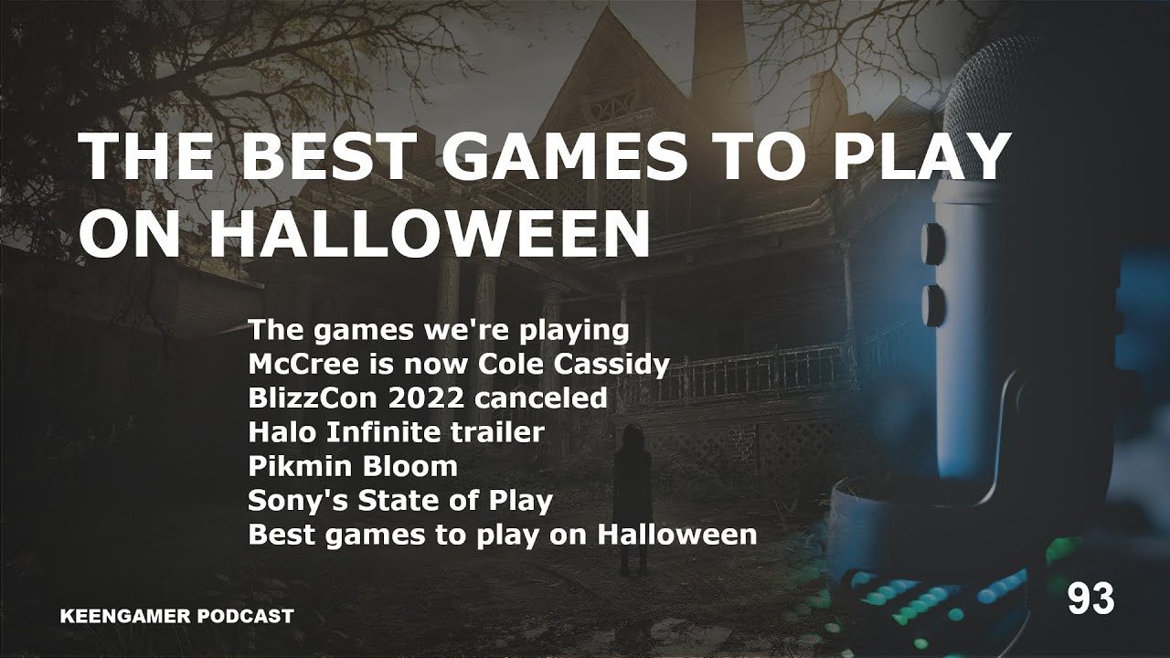 KeenGamer Podcast #93: The Best Games to Play on Halloween
