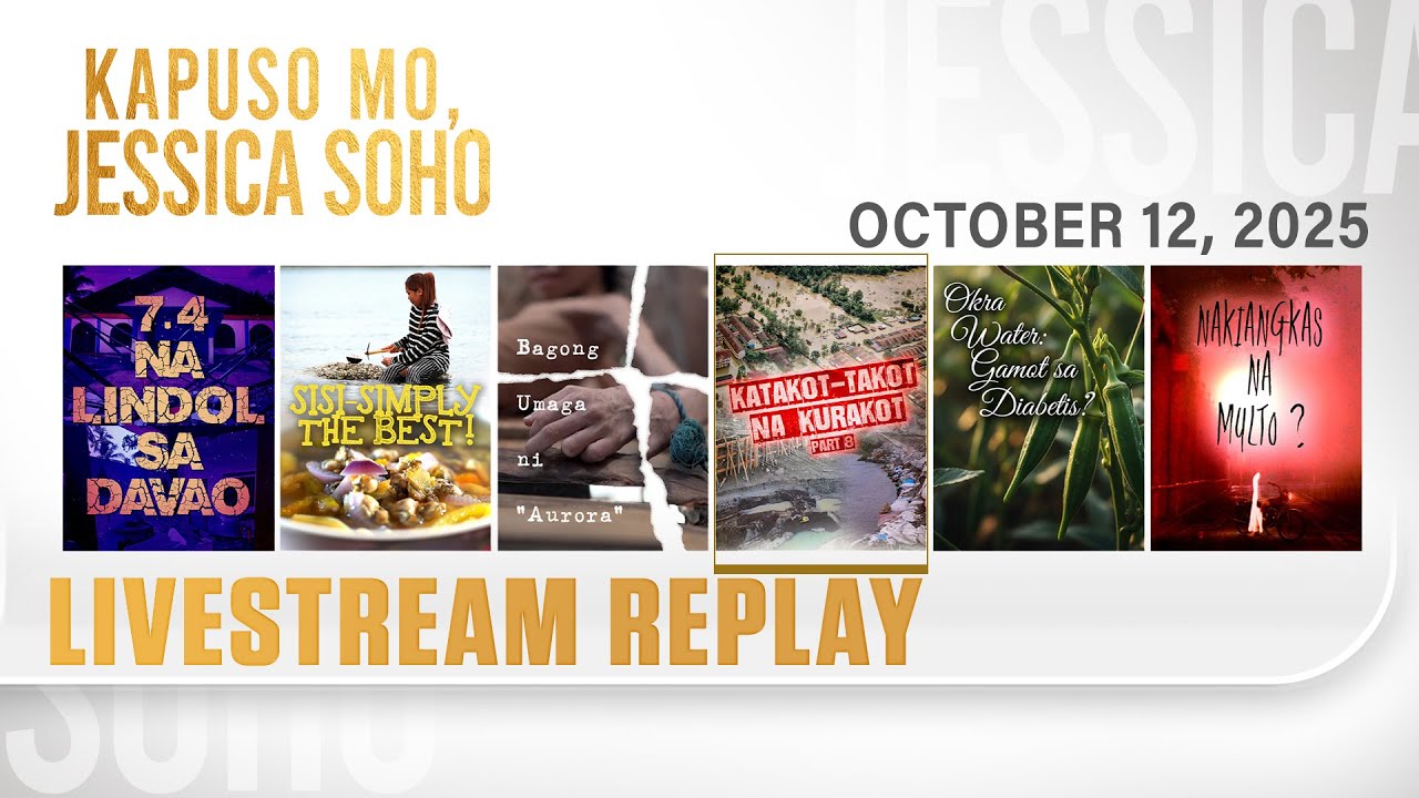 KMJS livestream October 12, 2025 Episode - Replay | Kapuso Mo, Jessica Soho