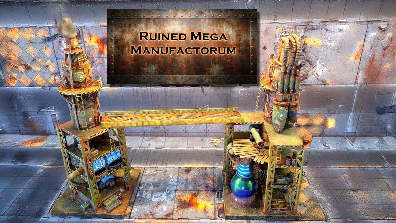 Mega Ruined Factory - crafting massive Necromunda terrain