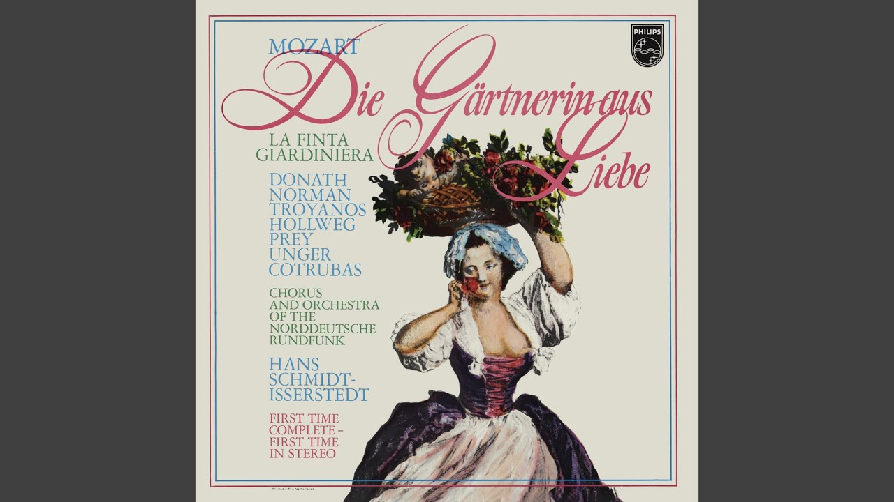 Mozart: Die Gärtnerin aus Liebe, K.196, Act II - Es ertönt und spricht ganz leise