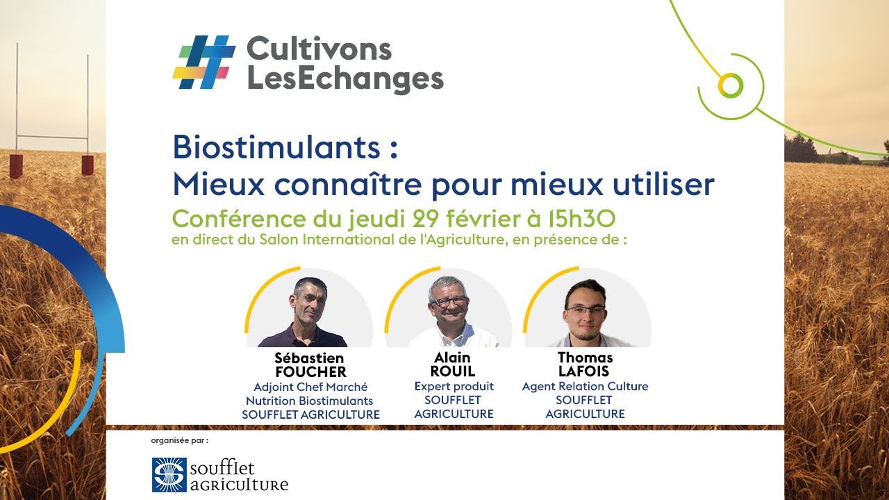 Biostimulants : mieux connaître pour mieux utiliser.