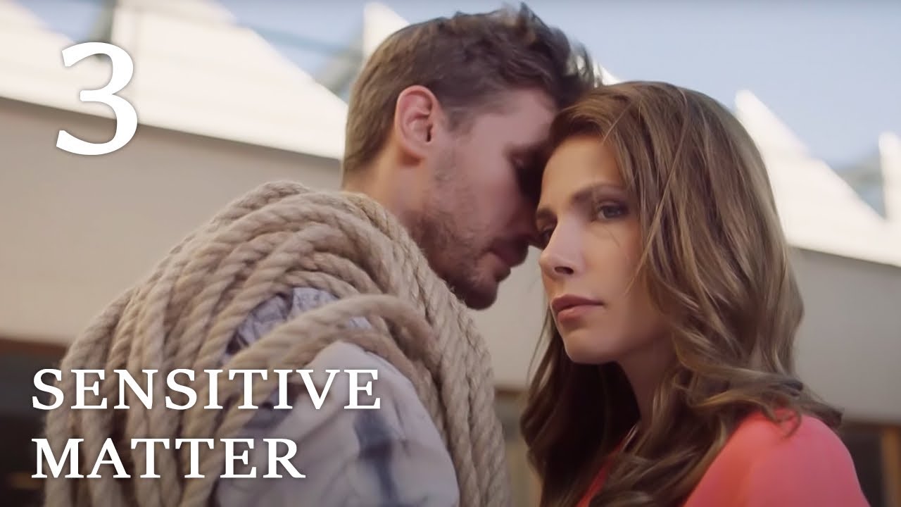 SENSITIVE MATTER (Episode 3) ♥ TOP ROMANTIC MOVIES