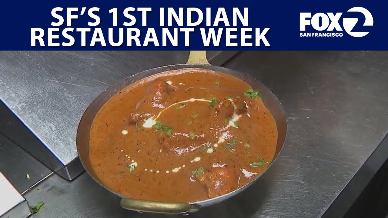 San Francisco's 1st ever Indian Restaurant Week | KTVU