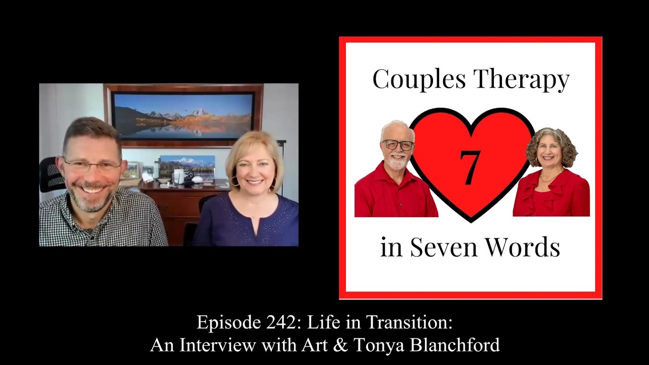 Life in Transition: An Interview with Art & Tonya Blanchford