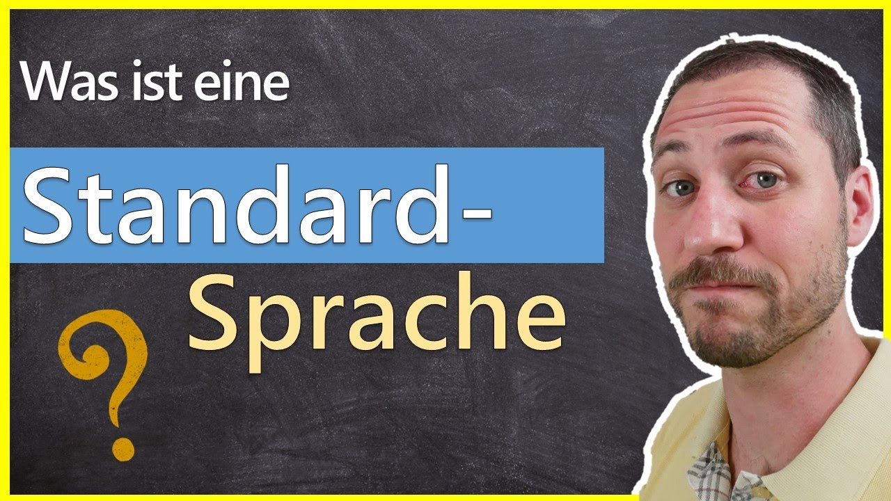 Hochdeutsch | Was ist eine Standardsprache?