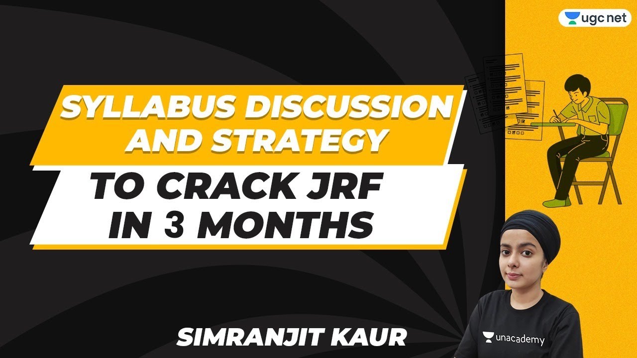 NTA UGC NET 2021 | Syllabus Discussion and Strategy | to Crack JRF in 3 Months | by Simranjit Kaur