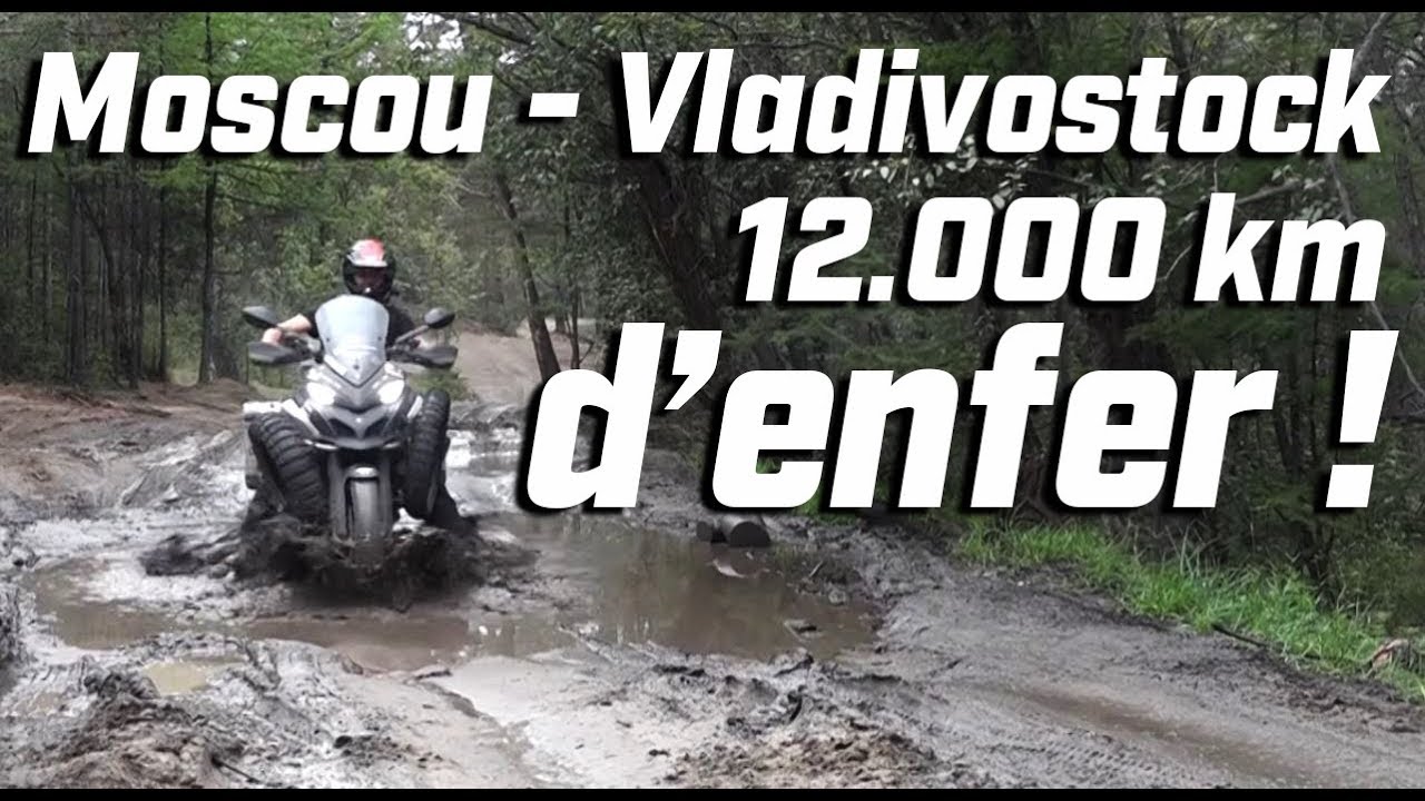 ROAD TRIP ► MOSCOU / VLADIVOSTOCK 12000 KM EN DUCATI 1200 MULTISTRADA ENDURO ► lolo cochet moto