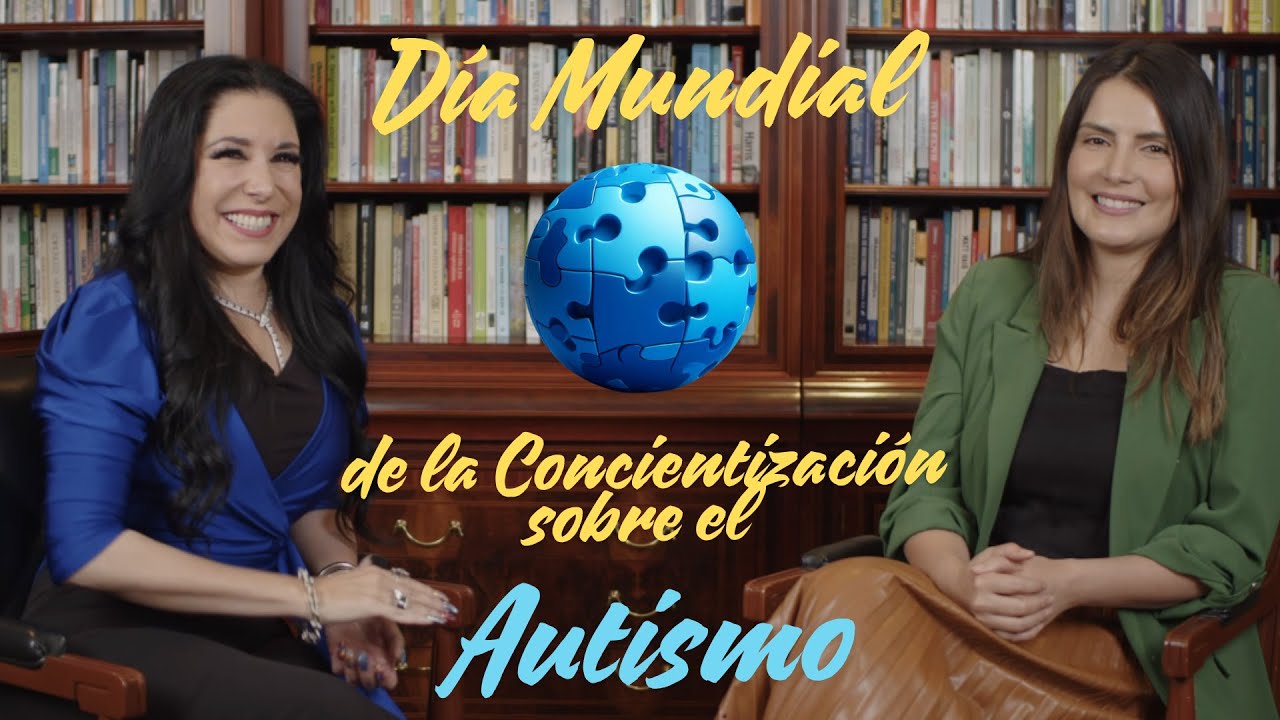 Día Mundial de la concientización sobre el Autismo