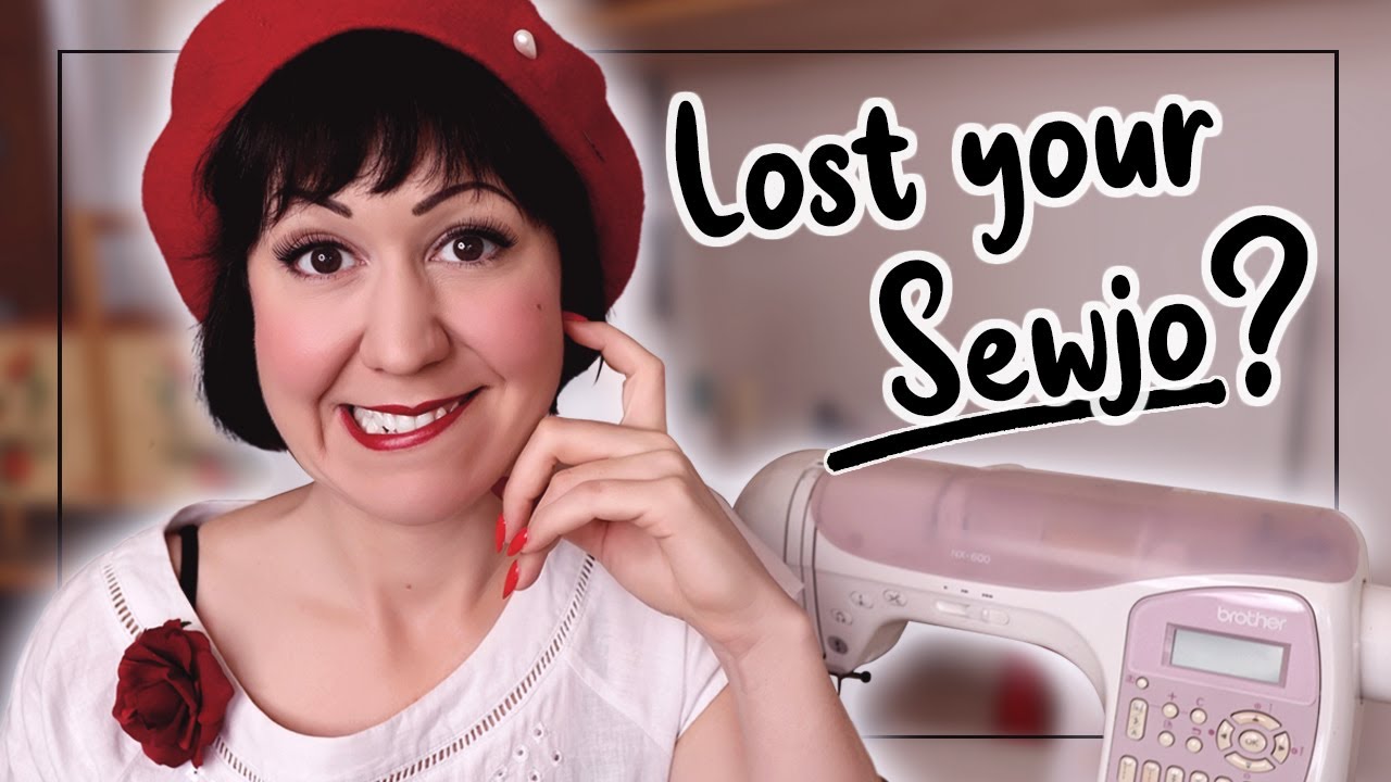 7 WAY TO GET YOUR SEWJO BACK when you just feel, a little sew-blah! (FYI Sewjo = sewing motivation)