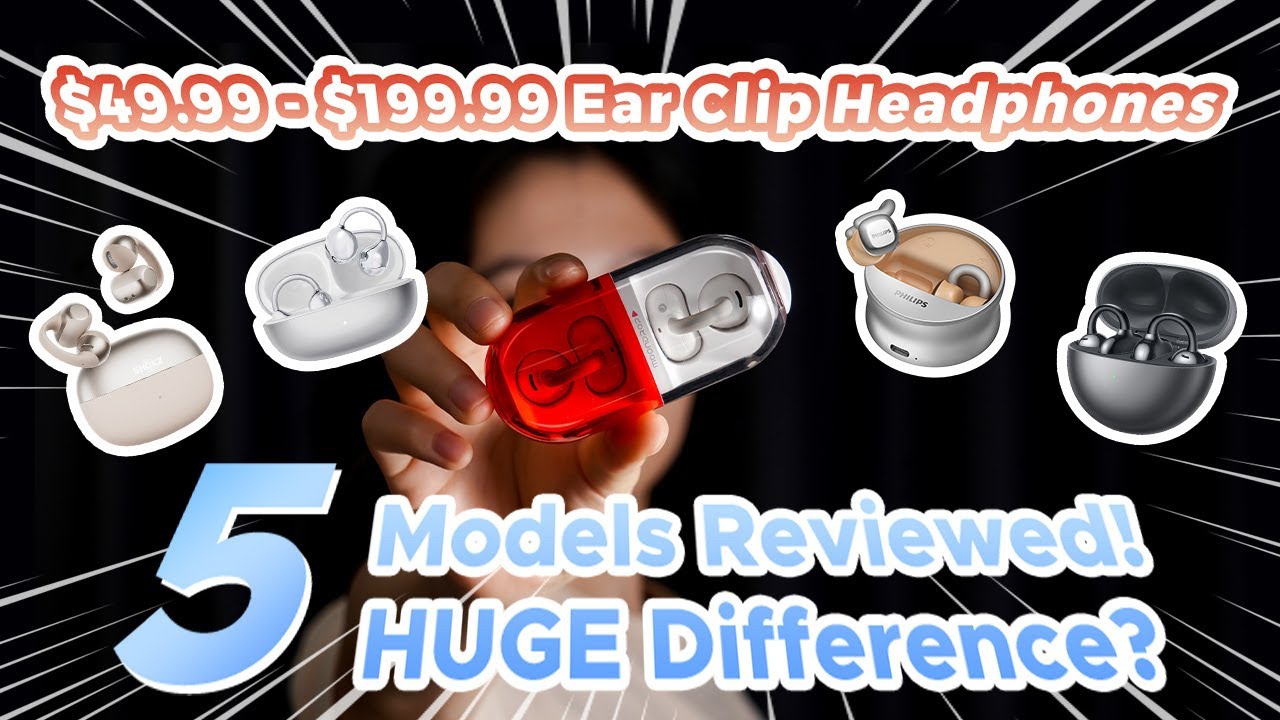 $49.99–$199.99 Ear Clip Headphones — Worth the Price? (SHOKZ, HUAWEI, PHILIPS, Moondrop, Maowang)