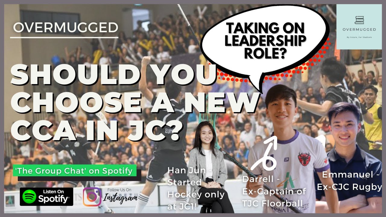 [The Group Chat] Ep 6 - 'Should you choose a new CCA in JC?'