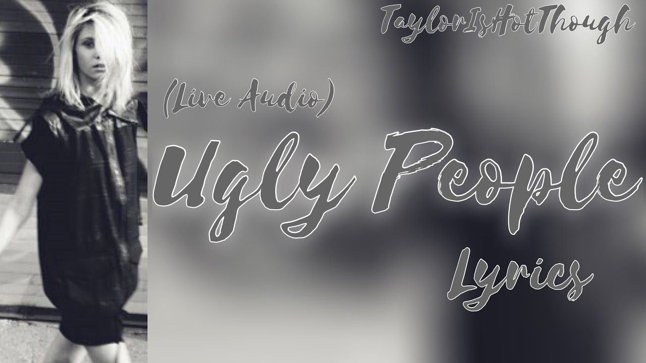Ugly People &mdash; The Pretty Reckless Lyrics (Live Audio)