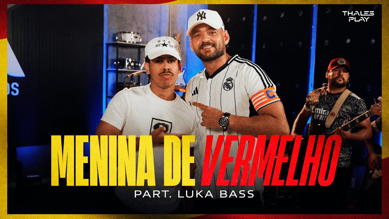 Menina De Vermelho - Thales Play, Luka Bass (CD COLLABS)