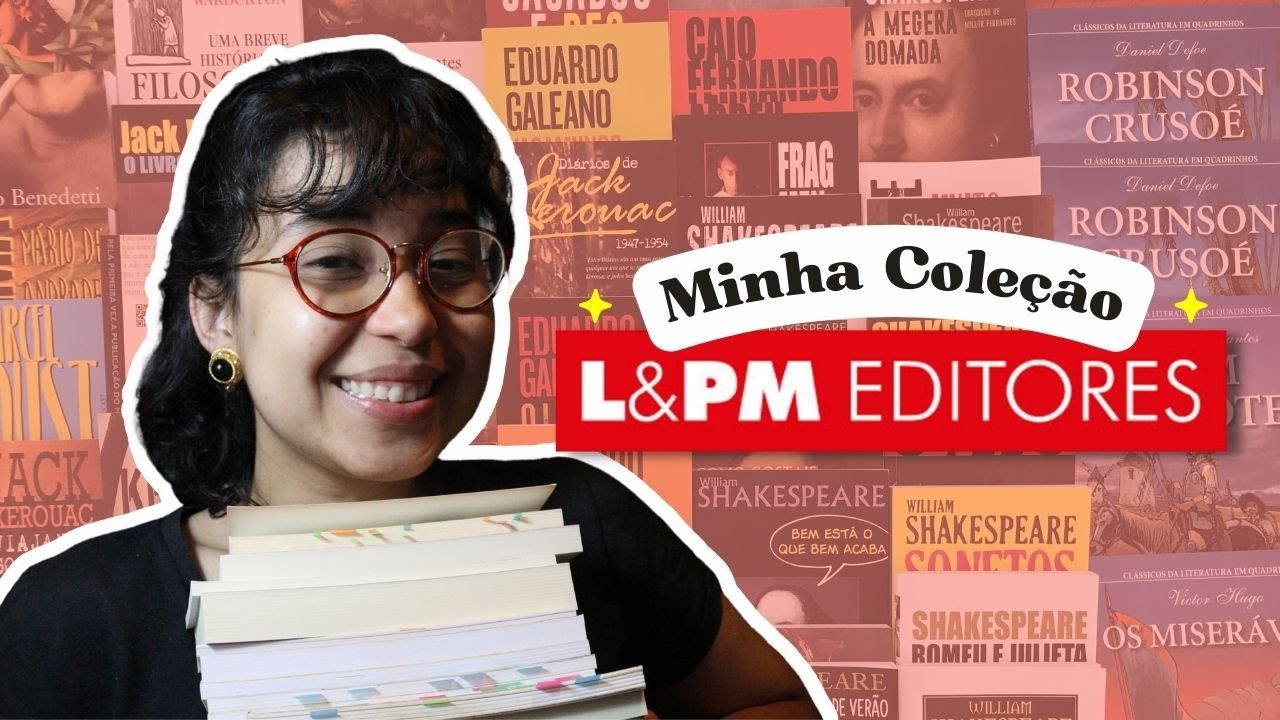 MINHA COLEÇÃO + CURIOSIDADES sobre a @L&PM Editores (ep.6)