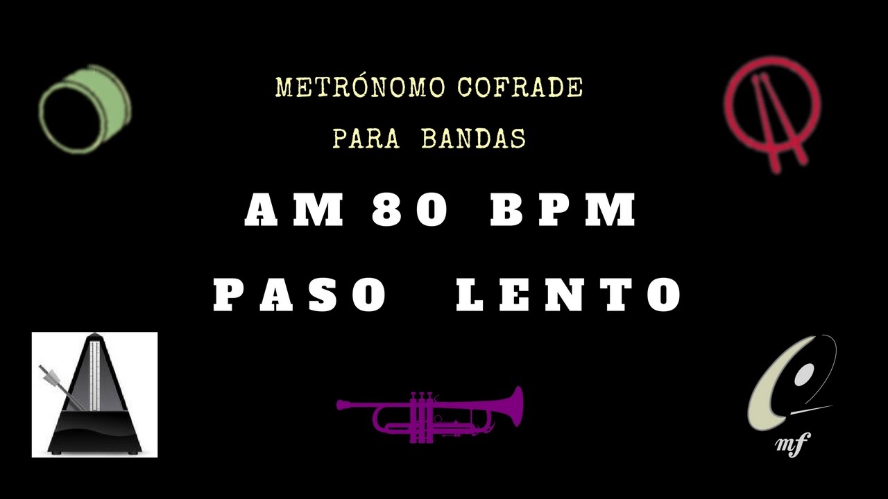 AM 80BPM PASO LENTO METRÓNOMO COFRADE