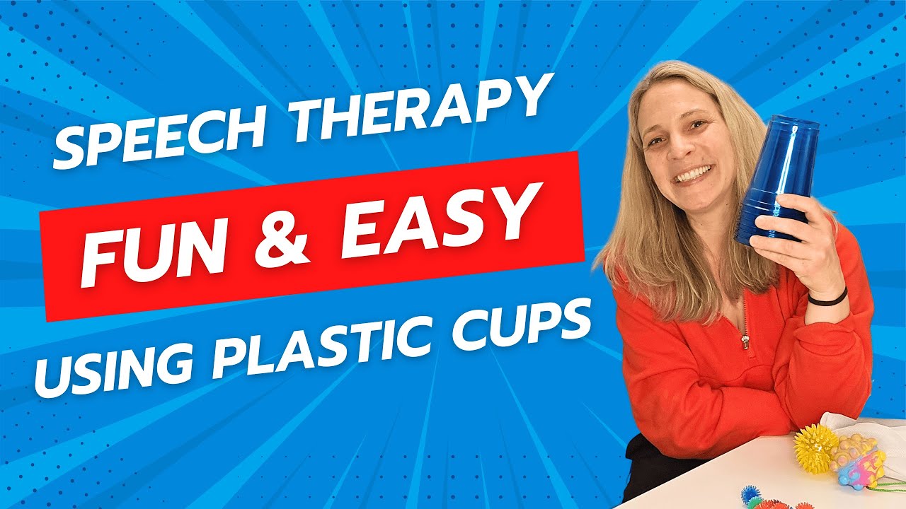 6 Easy Speech Therapy Ideas Using Plastic Cups! Engaging and high practice/high trials.