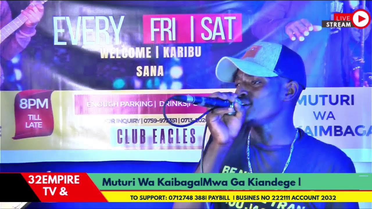 32EMPIRE TVLIVE NOW | MUGITHI SESSION WITH | MUTURI WA KAIMBAGA|MWAS WA KIANDEGE | TO SUPPORT: