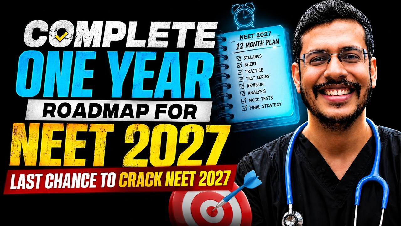 Complete One Year Roadmap for NEET 2027 | Last Chance to crack NEET 2027 | Dr. Anand Mani