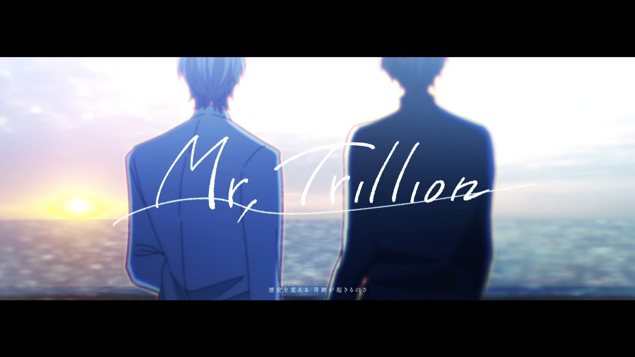 【FABULOUS NIGHT】トワイライト / 1st Host Song「Mr.Trillion」 MV -Long Ver.-
