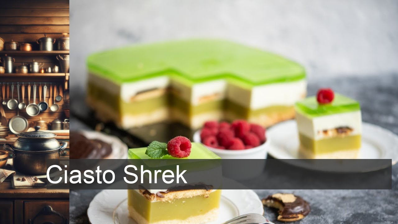 Jak zrobić pyszne ciasto Shrek? Przepis krok po kroku!